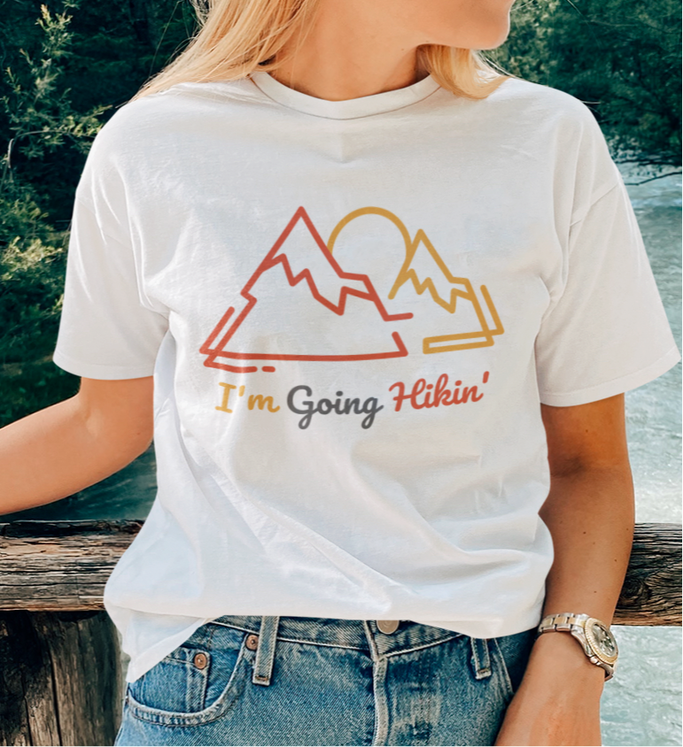 I'm going Hikin' - Hiking Outdoors - Graphic t-shirt