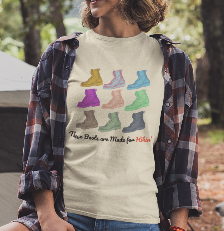 These boots are made for hikin' - Hiking Outdoors - Graphic t-shirt