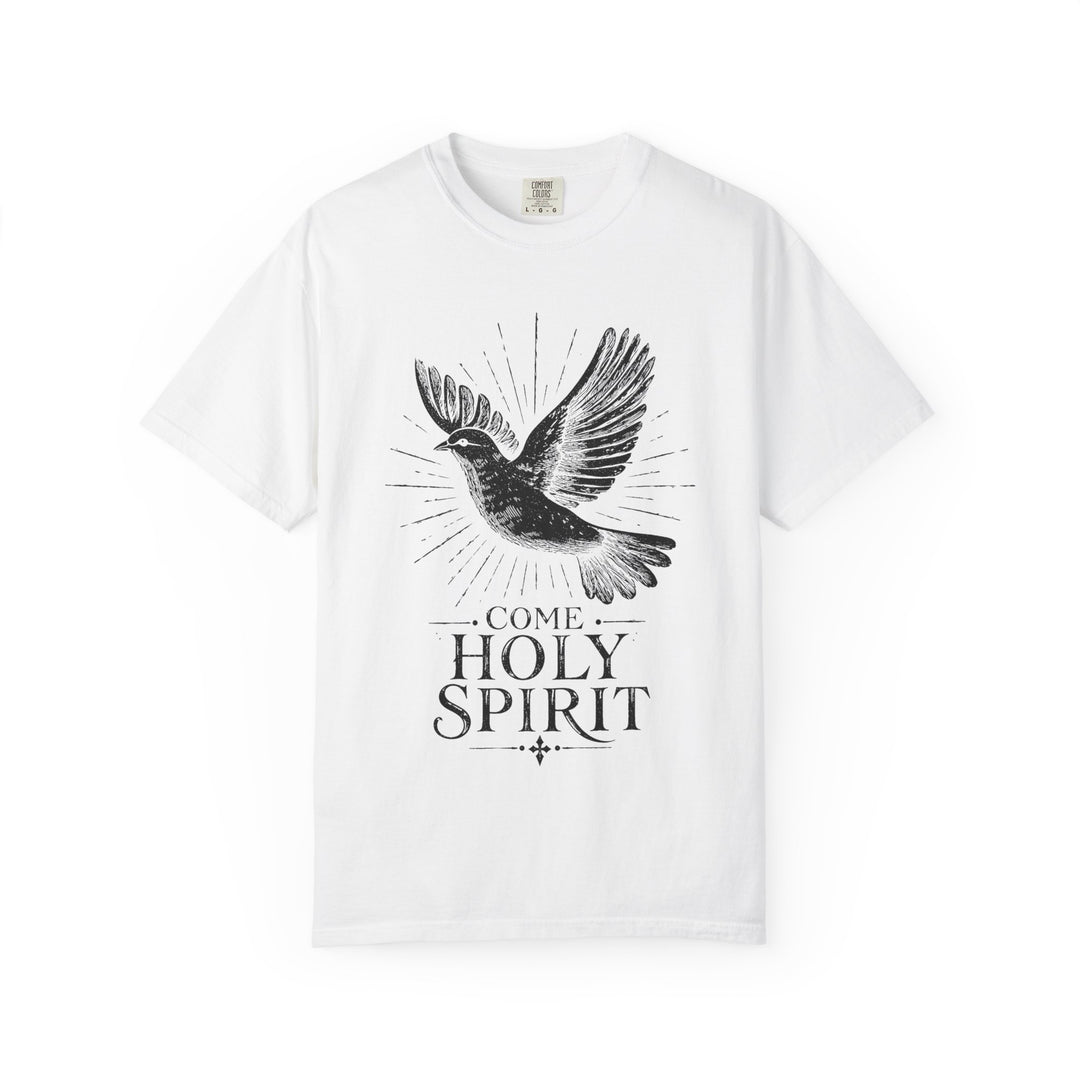 Come Holy Spirit Dove T‑Shirt — 'Come Holy Spirit' Inspirational Christian Tee