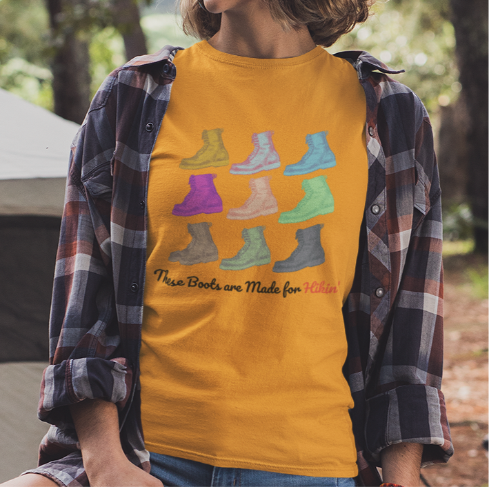 These boots are made for hikin' - Hiking Outdoors - Graphic t-shirt