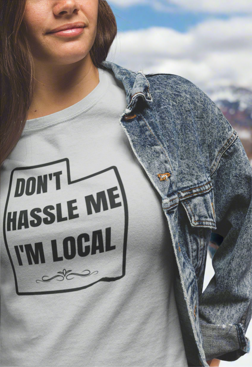 Local Utah - Don't Hassle Me - Graphic t-shirt