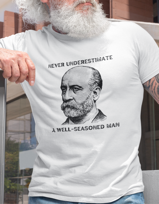 Never Underestimate a Well-Seasoned Man - Grandpa - Graphic t-shirt