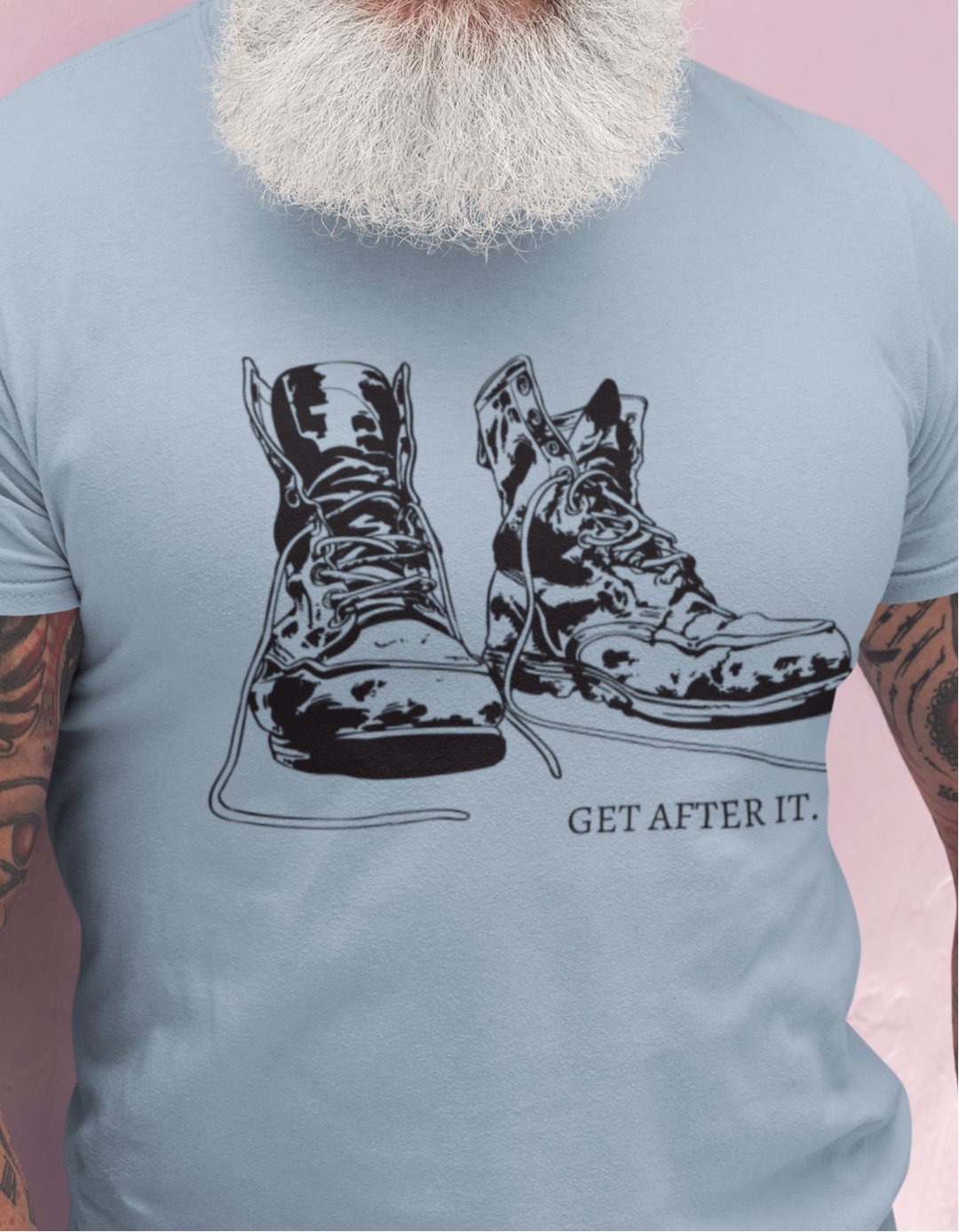 Get After It - Work Boots - Graphic t-shirt