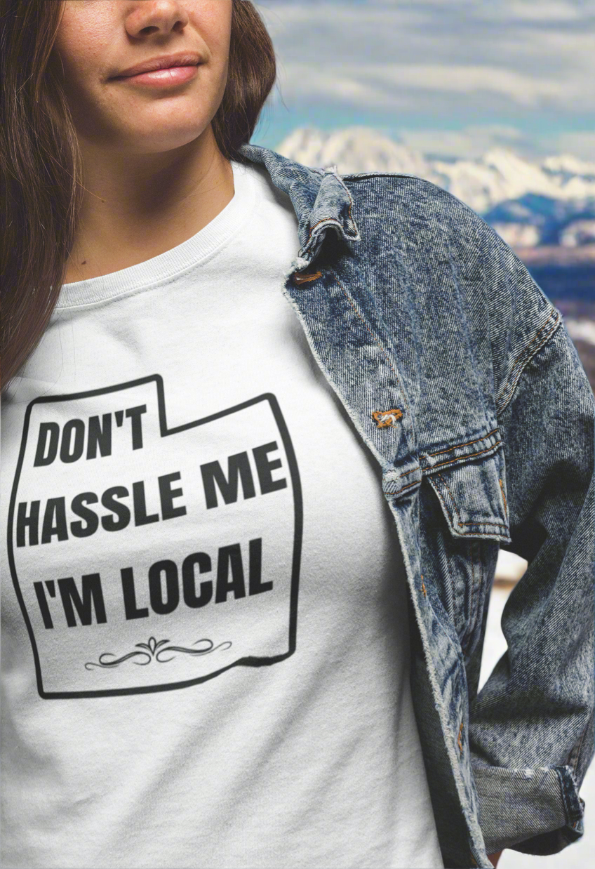 Local Utah - Don't Hassle Me - Graphic t-shirt