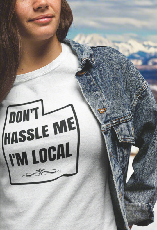 Local Utah - Don't Hassle Me - Graphic t-shirt