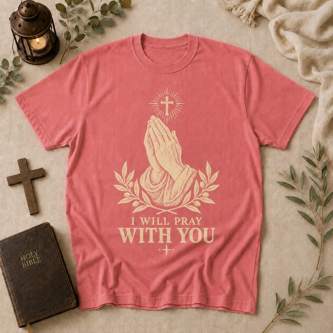 I Will Pray With You In Watermelon #color_watermelon