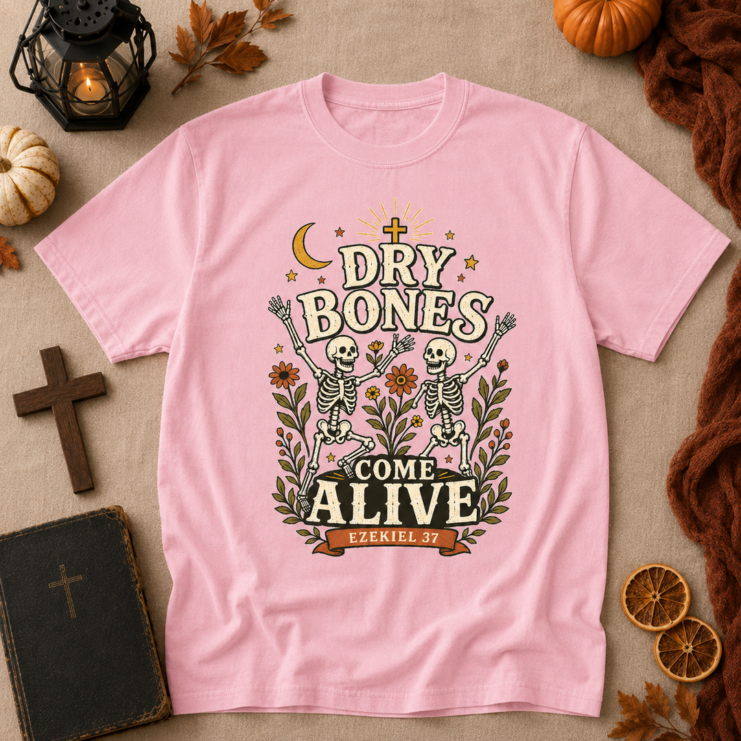 Dry Bones Come Alive T-Shirt — Vintage Bible Verse Graphic Tee (Ezekiel 37)