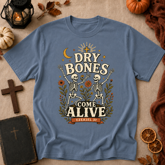 Dry Bones Come Alive T-Shirt — Vintage Bible Verse Graphic Tee (Ezekiel 37)