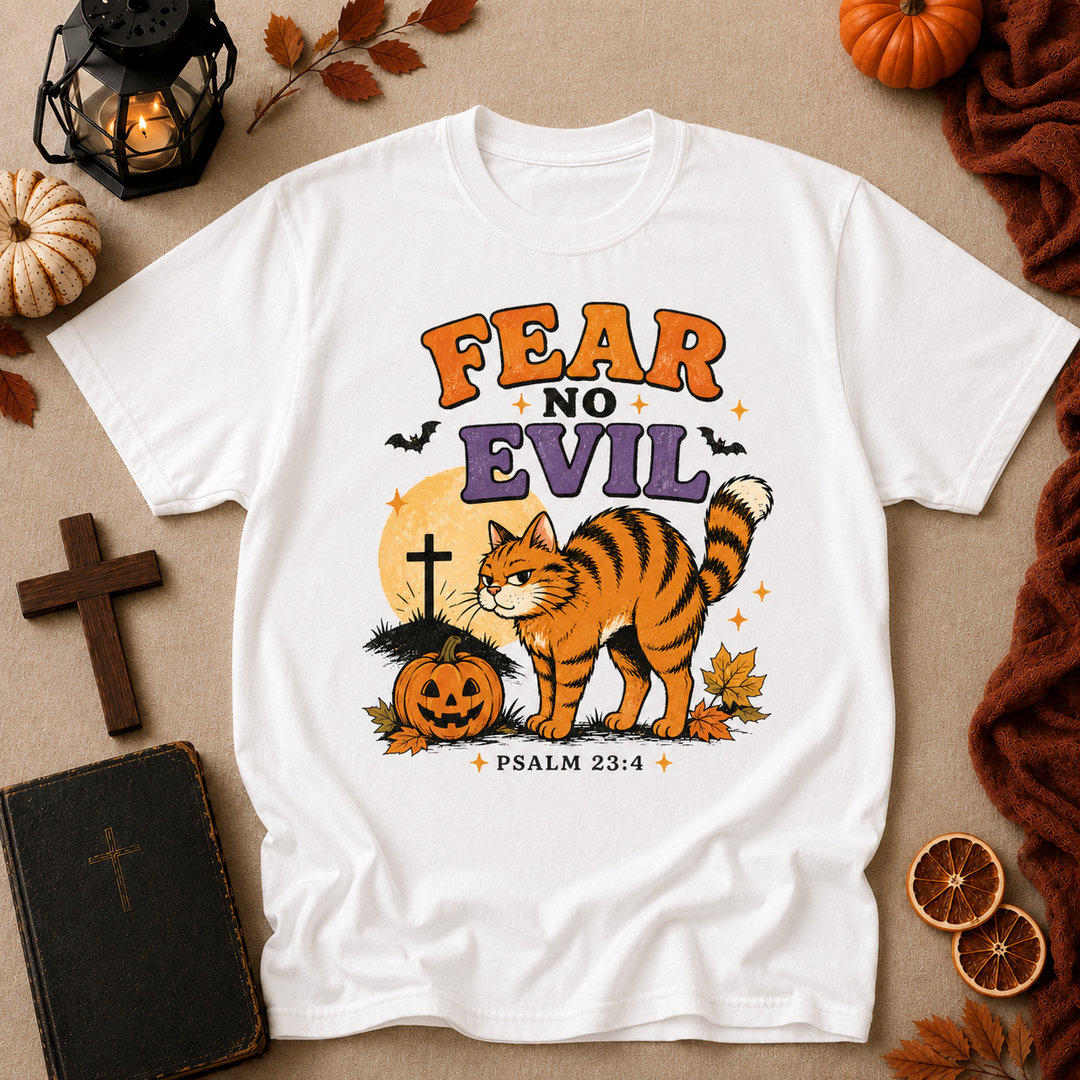 Fear No Evil T‑Shirt — Halloween Psalm 23:4 Cat Graphic Tee