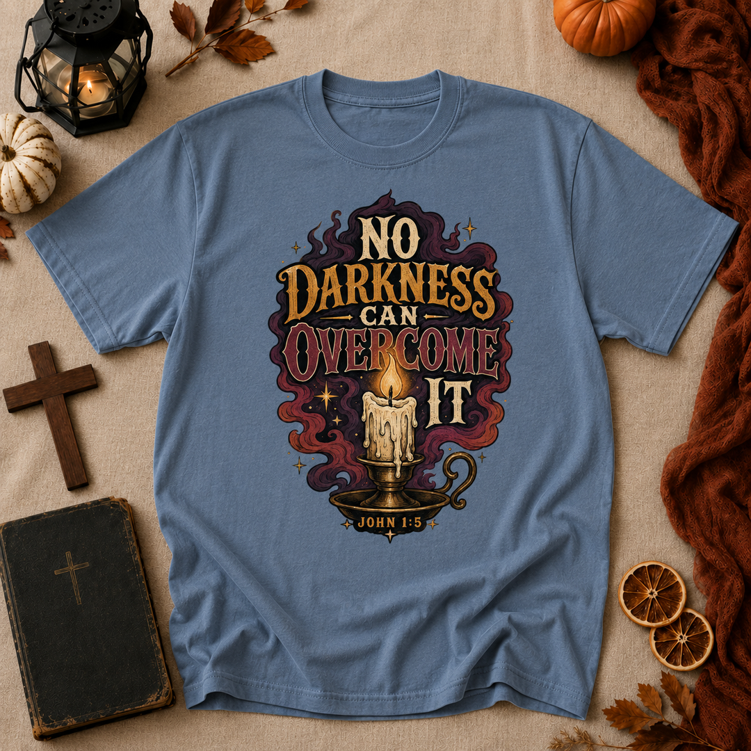 T-Shirt — “No Darkness Can Overcome It” Candle Graphic Inspirational Tee