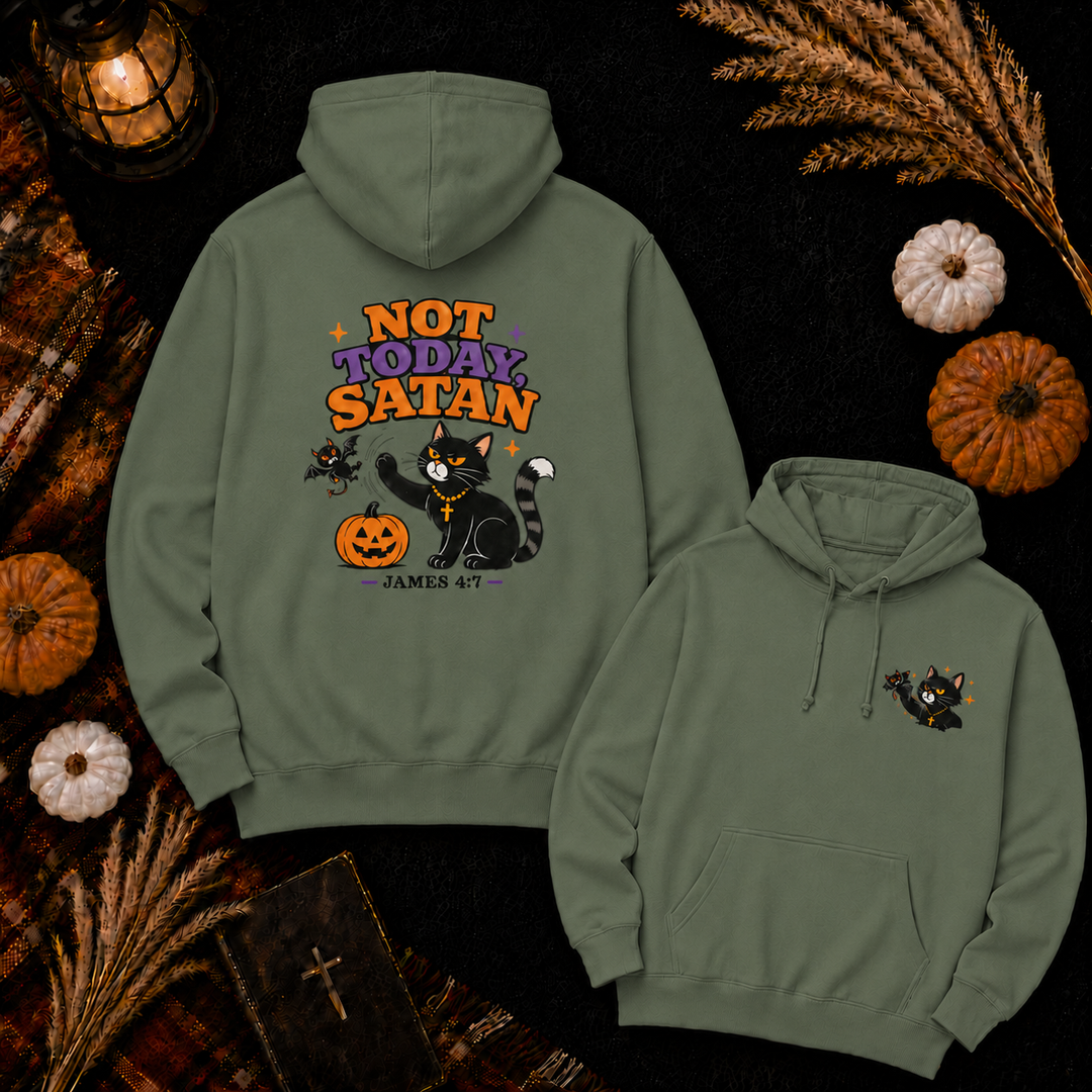 Not Today Satan Black Cat Hoodie — Cute Halloween Christian Sweatshirt (James 4:7)