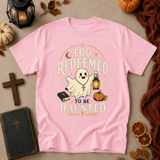 Too Redeemed to Be Haunted Ghost T-Shirt — Cute Christian Halloween Tee