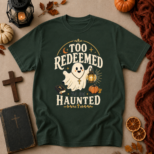 Too Redeemed to Be Haunted Ghost T-Shirt — Cute Christian Halloween Tee